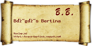 Bögös Bertina névjegykártya